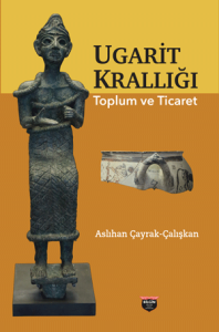 Ugarit Kingdom Society and Trade