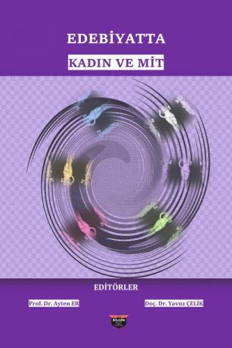 WOMEN AND MYTH IN LITERATURE